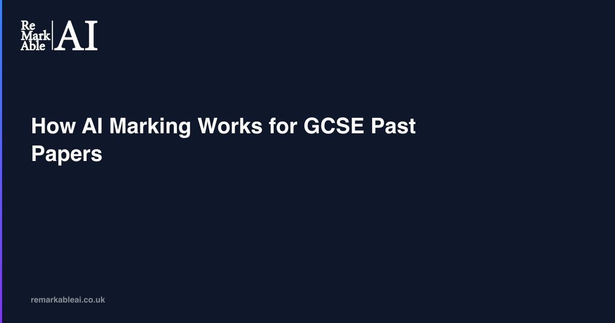 Cover image for How AI Marking Works for GCSE Past Papers